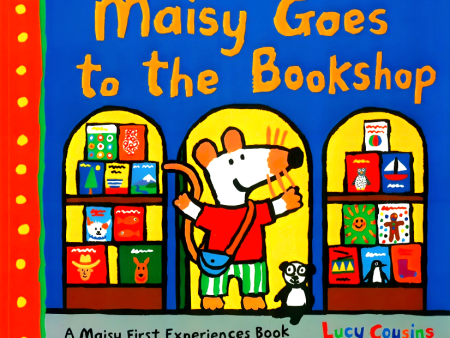 Maisy Goes To The Bookshop Online now