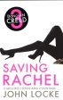 Saving Rachel - John Locke - B Format Fashion