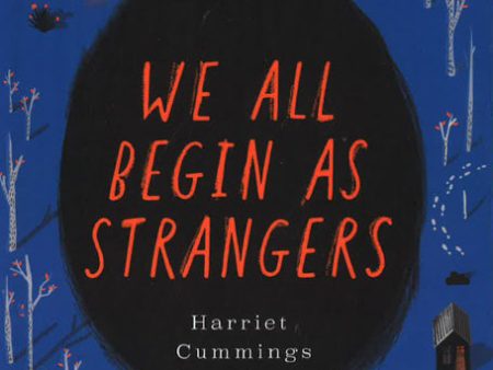 We All Begin As Strangers Supply